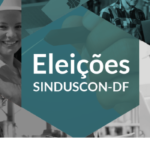 Eleições da nova Diretoria do Sinduscon-DF acontecem na próxima segunda-feira (15)